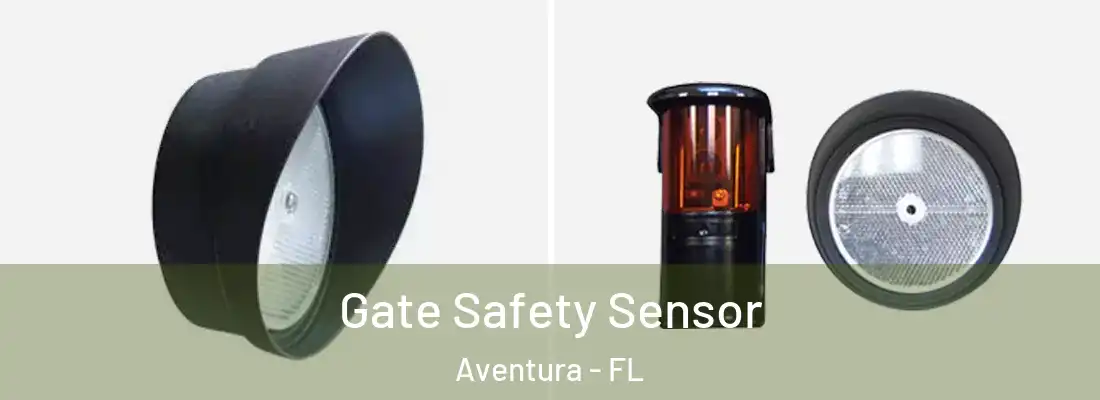 Gate Safety Sensor Aventura - FL